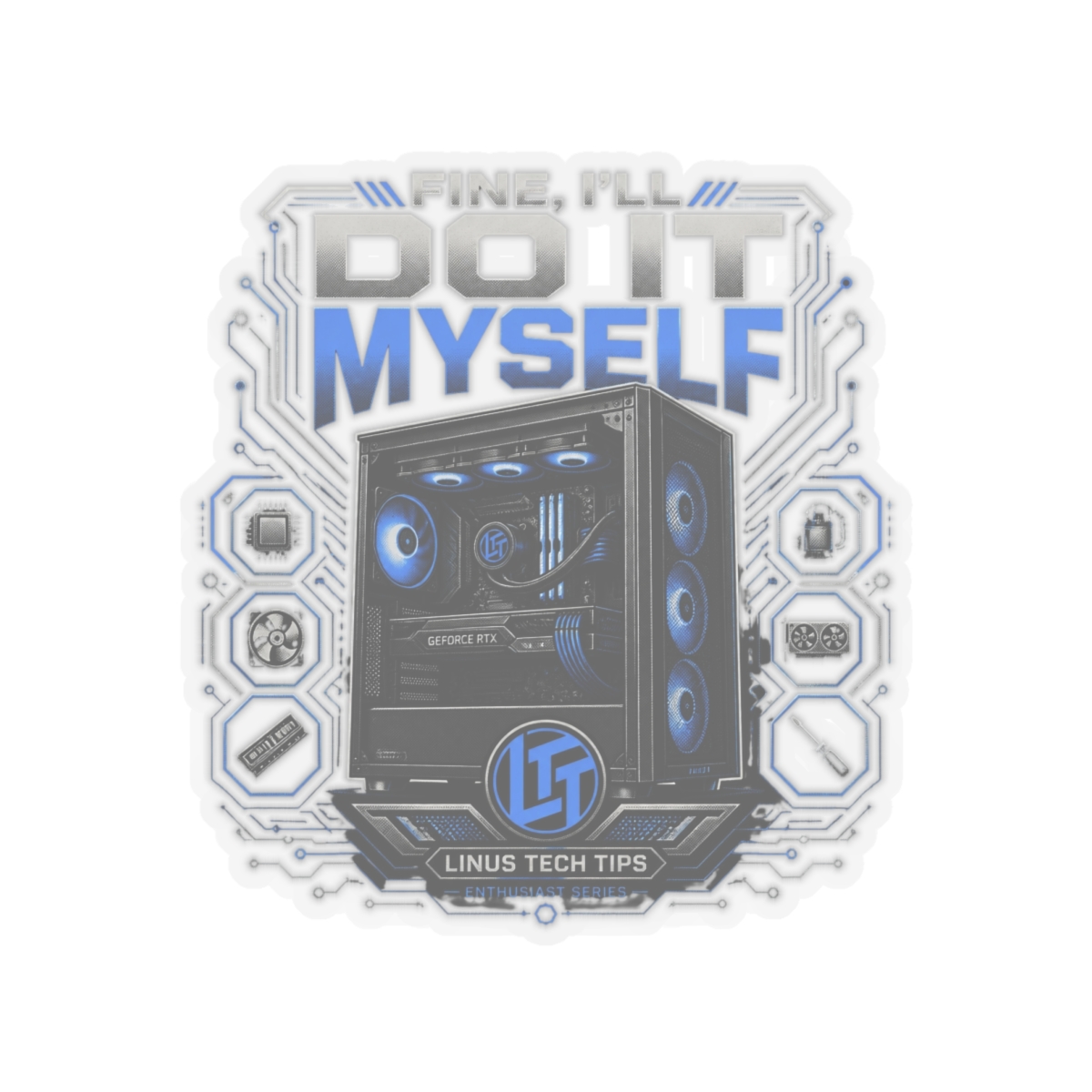 Linus Tech Tips "Custom PC Build" Sticker
